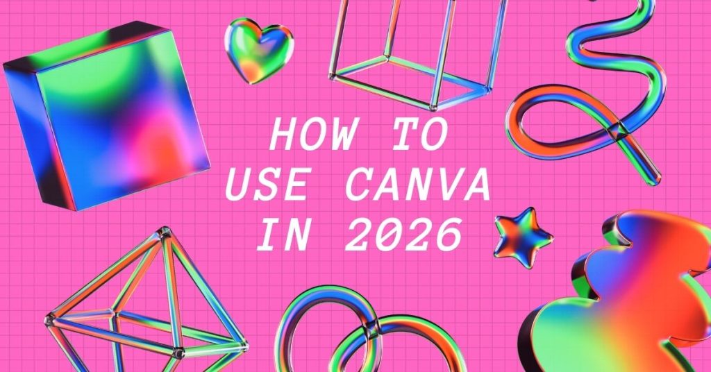 how-to-use-canva-in-2026-image